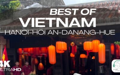 Best of VIETNAM – Captivating sights from Hanoi, Hoi An, DaNang Beach, Hue – White noise, relaxing, calm in 4K